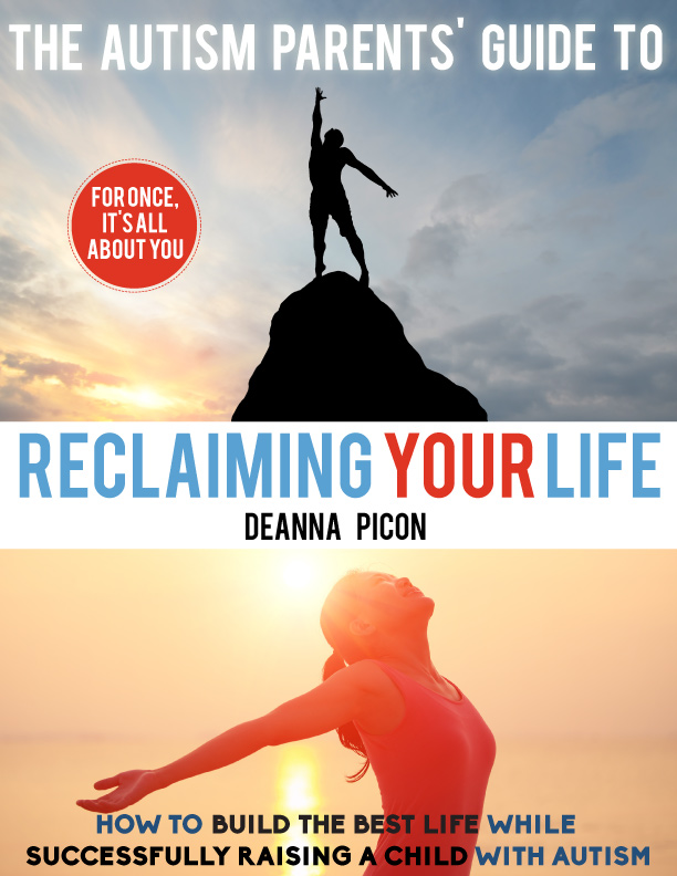 The Autism Parents' Guide To Reclaiming Your Life