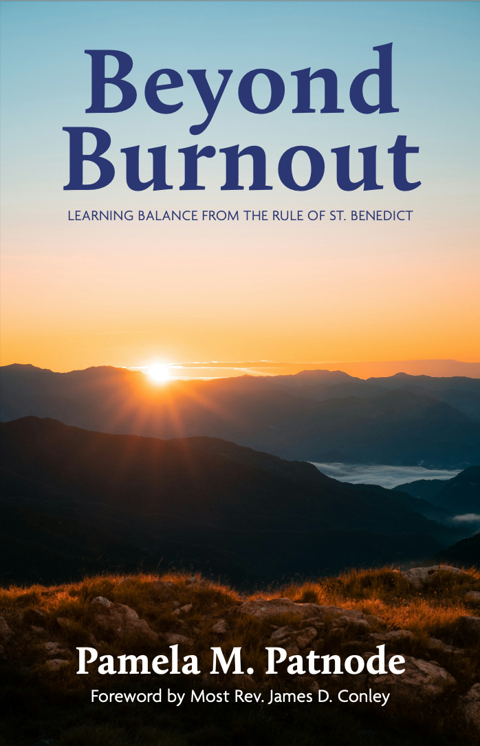 Beyond Burnout: Learning Balance From the Rule of St. Benedict