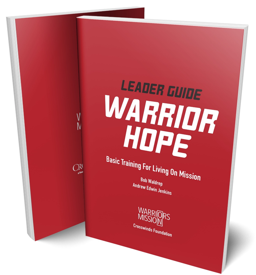 Leader Guide Warrior Hope Basic Training for Living on Mission - Free S&H (US)