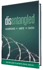 Disentangled: Warriors - Hope - Faith (Hard Back Color))
