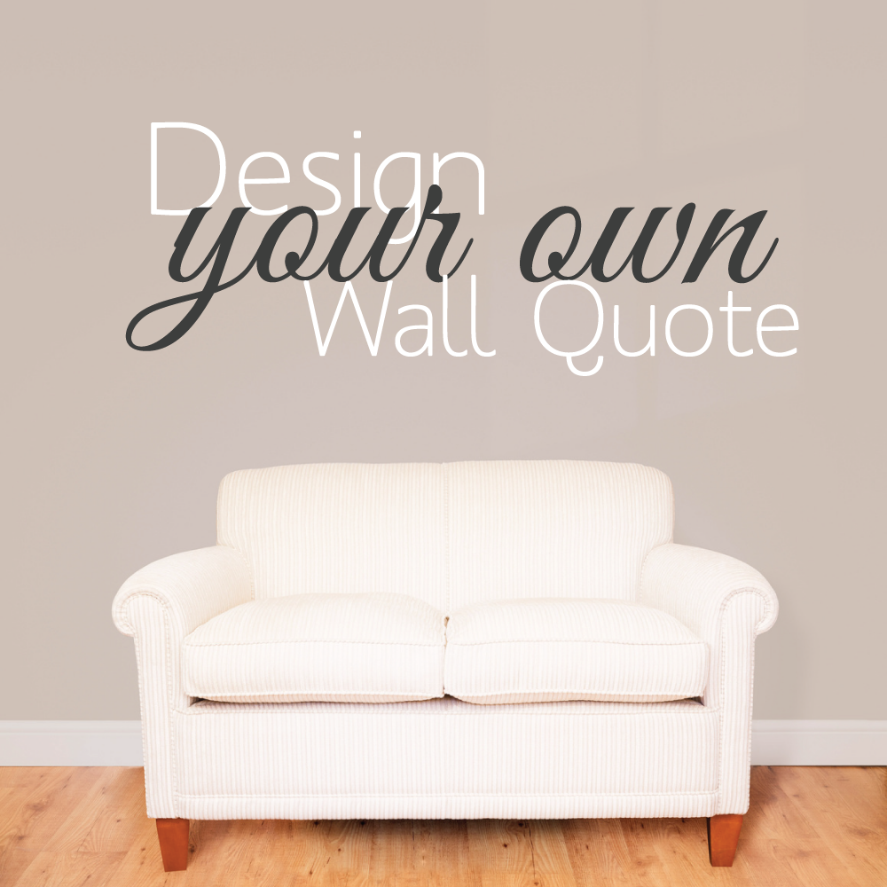 Design Your Own Vinyl Glossy Laminate Name Wall Decal 