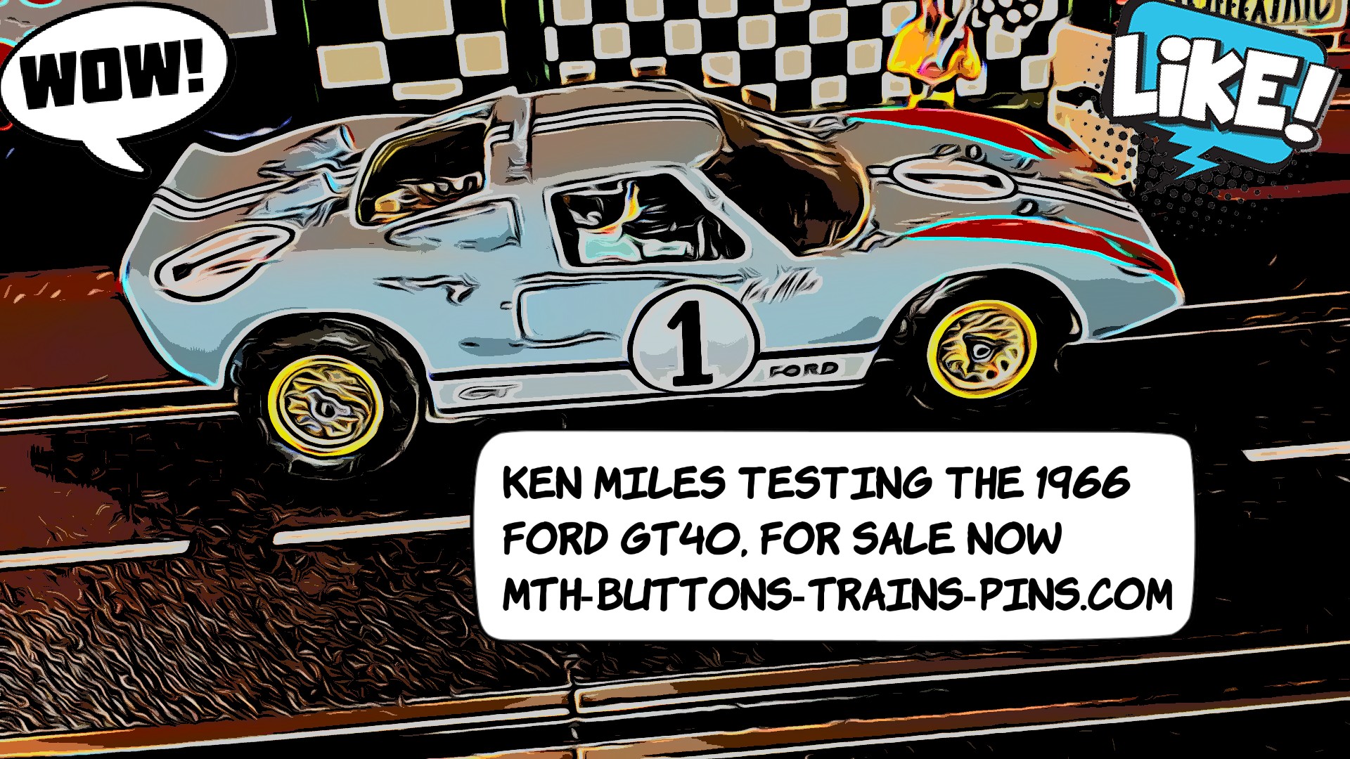  *Sale*, COX Ford GT40 LeMan’s Ken Miles 1:24 Scale – Car #1