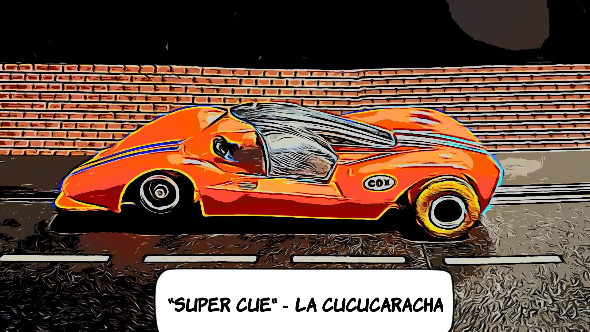 * SOLD * *SALE PRICE* VERY RARE COX Super La Cu Cucaracha “Super Cuc” 1:24 Scale Slot Car