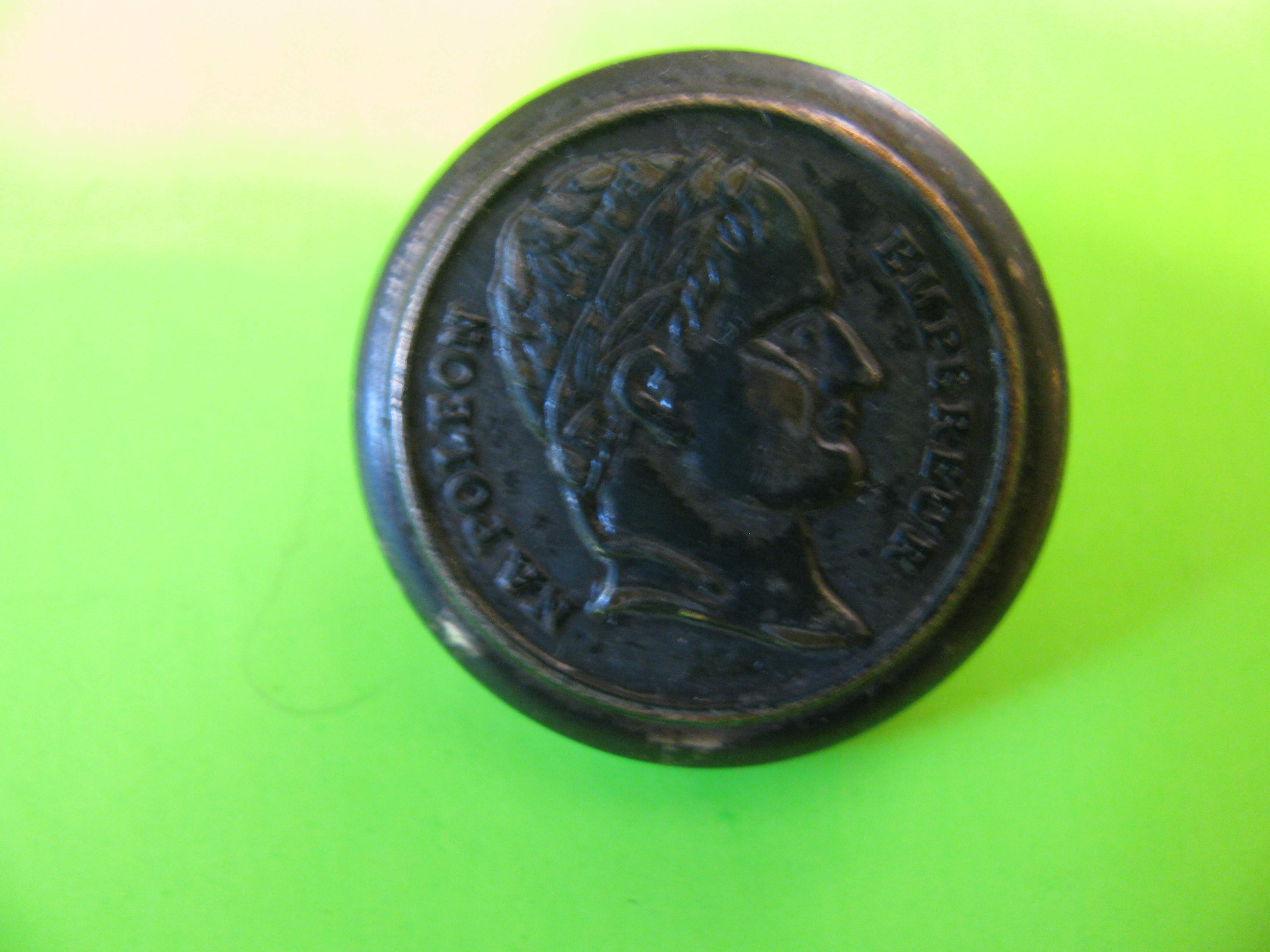 * SOLD * EMPEREUR NAPOLEON on Metal Button with Metal Loop Shank