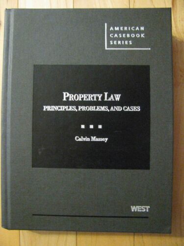 Property Law Principles, Problems, and Cases (American Casebook) Law Books