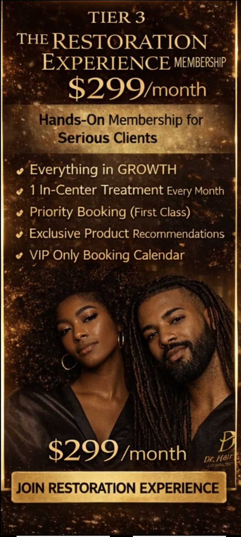 Tier 3 (THE RESTORATION EXPERIENCE