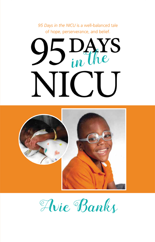 95 Days In the NICU - Hardcopy
