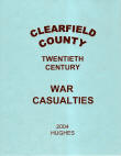 Clearfield County Twentieth Century War Casualties